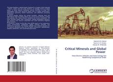 Bookcover of Critical Minerals and Global Power