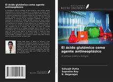 Buchcover von El ácido glutámico como agente antineoplásico
