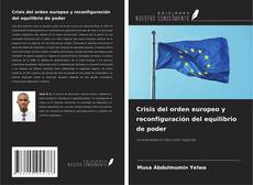 Buchcover von Crisis del orden europeo y reconfiguración del equilibrio de poder