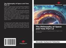 Обложка The Philosophy of Space and Time Part 13
