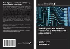 Buchcover von Paradigmas neuronales cuánticos y dinámicas de aprendizaje