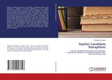 Bookcover of Teacher Candidate Perceptions