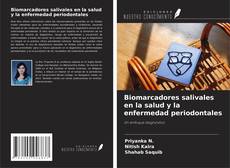 Copertina di Biomarcadores salivales en la salud y la enfermedad periodontales