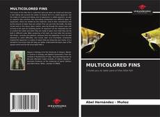 Bookcover of MULTICOLORED FINS