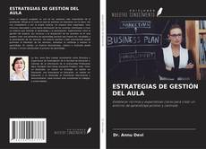 Copertina di ESTRATEGIAS DE GESTIÓN DEL AULA