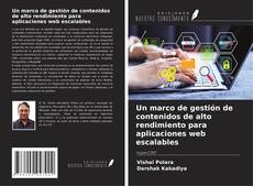Capa do livro de Un marco de gestión de contenidos de alto rendimiento para aplicaciones web escalables 