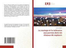Portada del libro de Le routage et la tolérance aux pannes dans les réseaux de capteurs