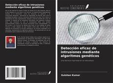 Buchcover von Detección eficaz de intrusiones mediante algoritmos genéticos