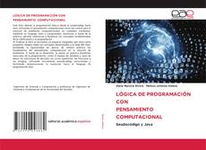 Borítókép a  LÓGICA DE PROGRAMACIÓN CON PENSAMIENTO COMPUTACIONAL - hoz