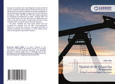 Portada del libro de Taxation of UK Oil and Gas Production