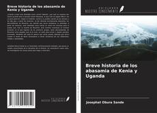 Copertina di Breve historia de los abasamia de Kenia y Uganda