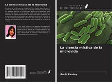 Buchcover von La ciencia mística de la microvida