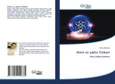 Atom va yadro fizikasi的封面
