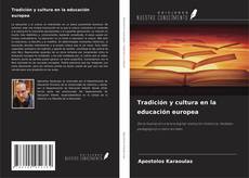 Buchcover von Tradición y cultura en la educación europea