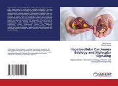 Copertina di Hepatocellular Carcinoma Etiology and Molecular Signaling