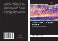Bookcover of Introduction to Political Science