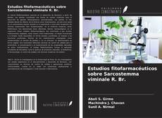 Couverture de Estudios fitofarmacéuticos sobre Sarcostemma viminale R. Br.