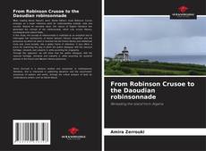 Bookcover of From Robinson Crusoe to the Daoudian robinsonnade