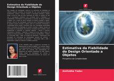 Buchcover von Estimativa da Fiabilidade do Design Orientado a Objetos