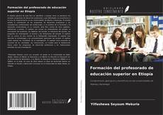 Buchcover von Formación del profesorado de educación superior en Etiopía