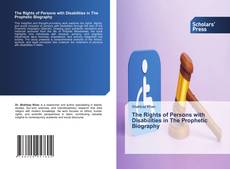 Copertina di The Rights of Persons with Disabilities in The Prophetic Biography