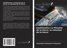 Buchcover von Geofilosofía: La filosofía de la tierra, la voluntad de la tierra