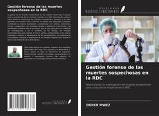 Buchcover von Gestión forense de las muertes sospechosas en la RDC