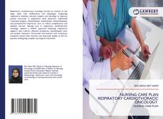 Portada del libro de NURSING CARE PLAN RESPIRATORY CARDIOTHORACIC ONCOLOGY