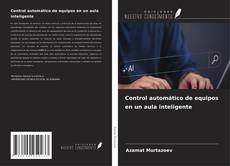Buchcover von Control automático de equipos en un aula inteligente