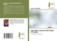 QUAND L'AMOUR DÉCHIRE LE SANG的封面