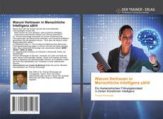 Capa do livro de Warum Vertrauen in Menschliche Intelligenz zählt 