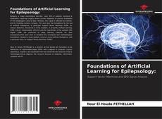 Обложка Foundations of Artificial Learning for Epilepsology: