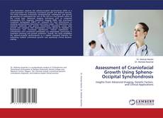 Assessment of Craniofacial Growth Using Spheno-Occipital Synchondrosis的封面