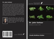 Copertina di Dr. John Switzer