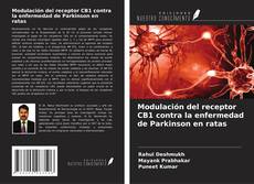 Buchcover von Modulación del receptor CB1 contra la enfermedad de Parkinson en ratas