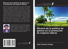 Buchcover von Eficacia de la política de género en la promoción de mujeres líderes