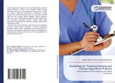Bookcover of Guidelines for Teaching Nursing and Clinical Supervision Practice