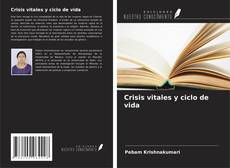 Buchcover von Crisis vitales y ciclo de vida