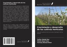 Copertina di Crecimiento y desarrollo de los cultivos hortícolas