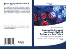 Обложка Advanced Mathematical Modeling of COVID-19 Omicron and delta Variant