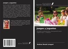 Copertina di Juegos y juguetes