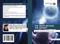 Copertina di THE TRUTH BEYOND THE INFINITY