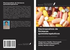 Buchcover von Electroanálisis de fármacos quimioterapéuticos
