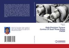 Обложка High-Precision Torque Control of Dual Three-Phase PMSM