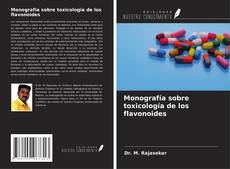 Buchcover von Monografía sobre toxicología de los flavonoides