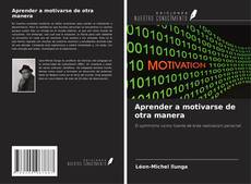 Capa do livro de Aprender a motivarse de otra manera 