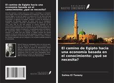 Buchcover von El camino de Egipto hacia una economía basada en el conocimiento: ¿qué se necesita?
