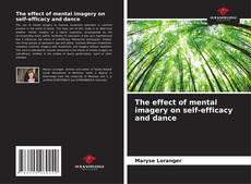 Borítókép a  The effect of mental imagery on self-efficacy and dance - hoz
