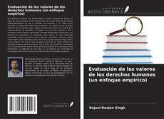 Buchcover von Evaluación de los valores de los derechos humanos (un enfoque empírico)