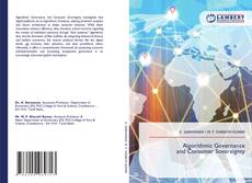 Bookcover of Algorithmic Governance and Consumer Sovereignty